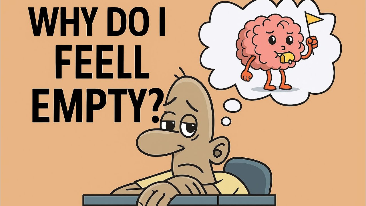 Why Do I Feel Empty (The Real Reason) - YouTube