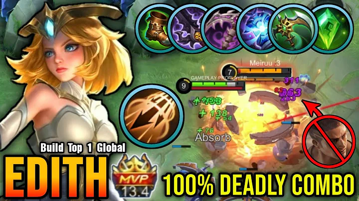 Edith with Inspire 100% Deadly Combo - Build Top 1 Global Edith ~ MLBB