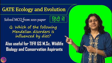 GATE Ecology and Evolution 2021 | Solved MCQ | Solving Questions with Gauri ma’am