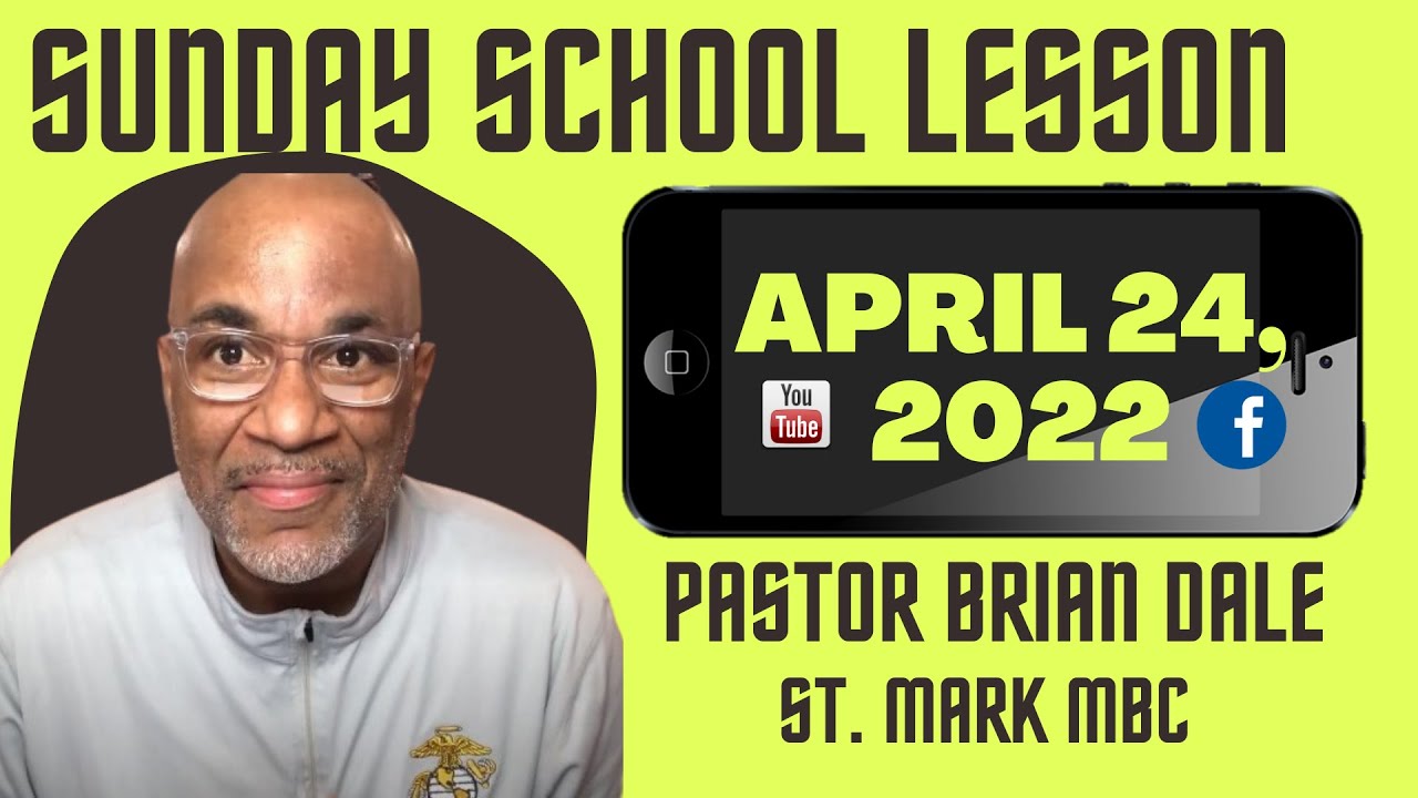 Sunday School Lesson April 24, 2022 YouTube