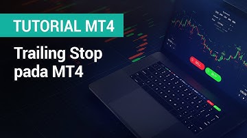 XM - Tutorial MT4 - Trailing Stop pada MT4