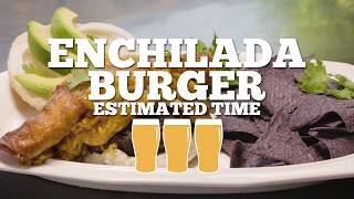 Enchilada Burger Recipe - Episode 50