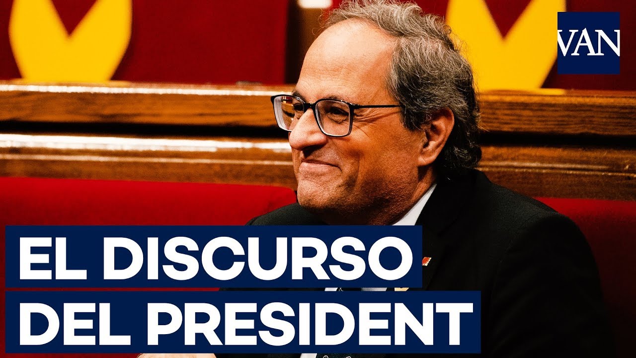 El contundente discurso de Quim Torra en el Parlament de Catalunya