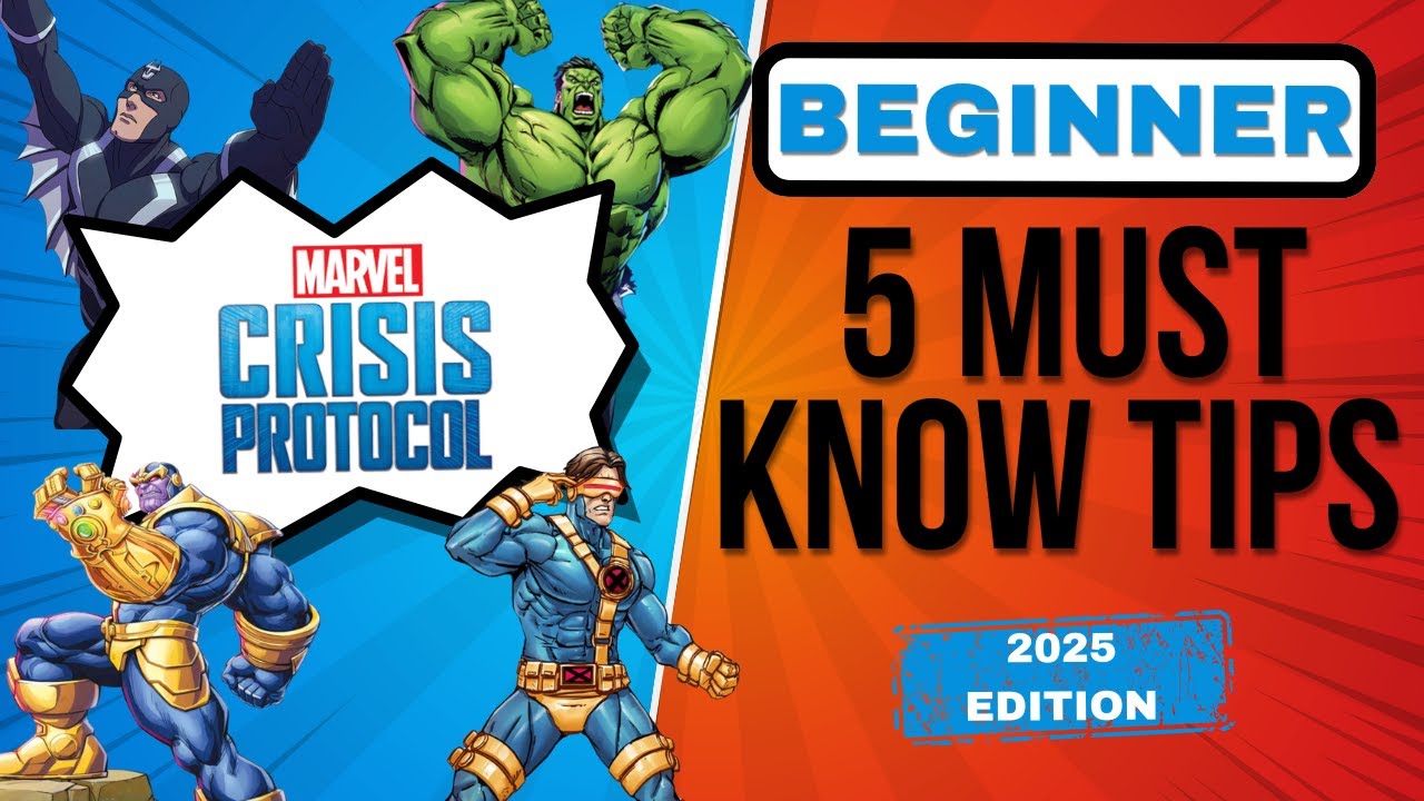 Marvel Crisis Protocol: 5 Must-Know Tips for New Players!!