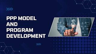 PPP Model and Program Development | Zoe Talent Solutions