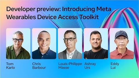 Developer Preview: Introducing Meta Wearables Device Access Toolkit