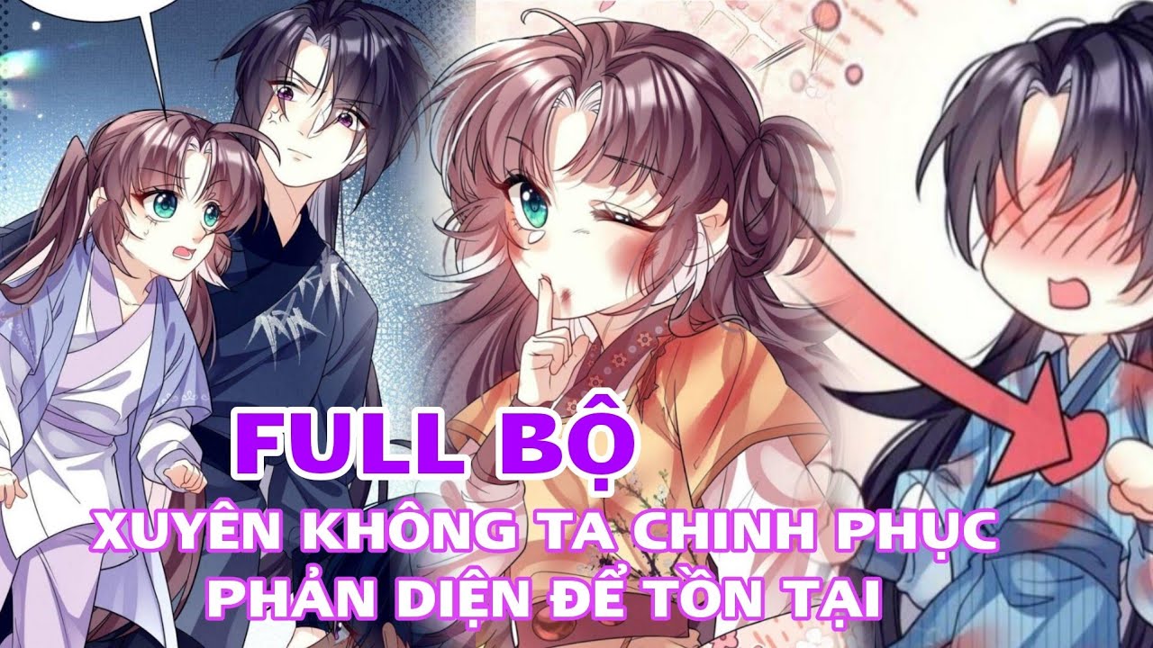 Review Full Bộ 🎊Xuyên không ta chinh phục phản diện để tồn tại(Review Truyện Tranh)