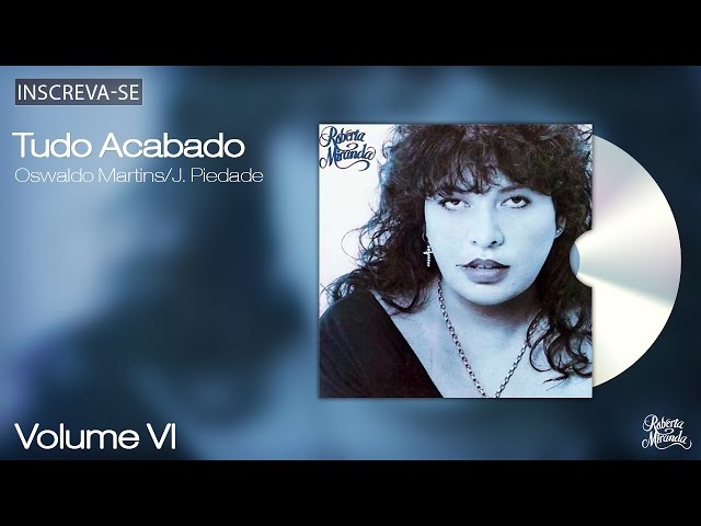 ROBERTA MIRANDA - TUDO ACABADO