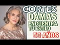 Cortes de Cabello para  Damas +50-60 años Busca tu Mejor Estilo Renovado y Rejuvenecedor+TIPS!!💇‍♀️
