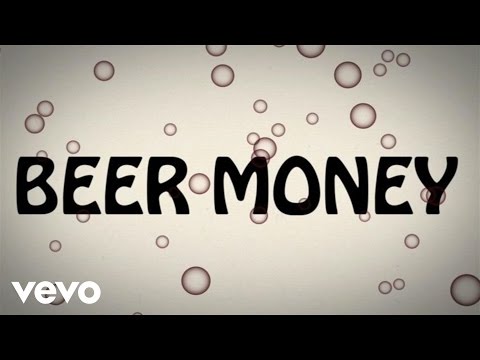 Kip Moore - Beer Money (Lyric Video)
