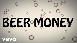 Kip Moore - Beer Money (Official Lyric Video) chords