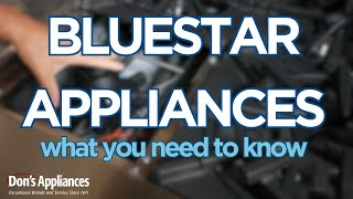 Why Shop BlueStar Appliances? BlueStar Benefits & Features from Refrigeration to Cooking Appliances