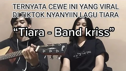 Tiara - Kriss (Cover Wanda permatahati)