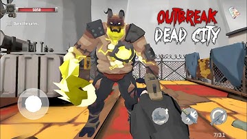 Outbreak: Dead City - Full Gameplay Chapter 1 (Android)