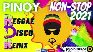 Pinoy Best Nonstop Reggae Remix 2021 | OPM Disco Remix 2021