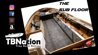 Building a Sub floor for your boat | TBNation.