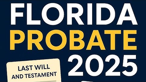 Florida Probate 2025: Executor Checklist (First 30 Days Step-by-Step)
