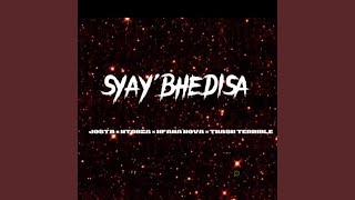 SyayBhedisa (feat. Josta109, Mfana Nova & Thash Terrible)