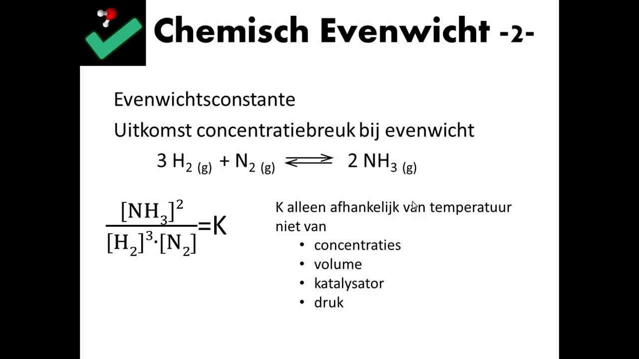 Chemisch Evenwicht -2- - YouTube
