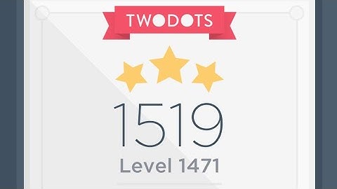 Level 1471 walkthrough, Two Dots