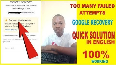 Too many failed attempts Gmail Solution in English | Google recovery Solution