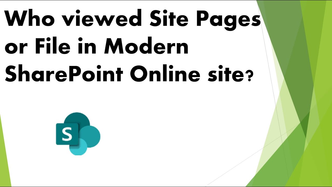 Track Who Viewed Site Pages or File In SharePoint site - YouTube