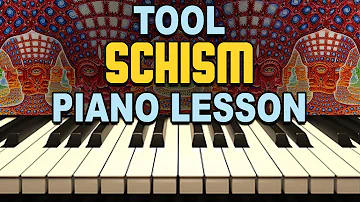 Tool Schism Piano Lesson Tutorial