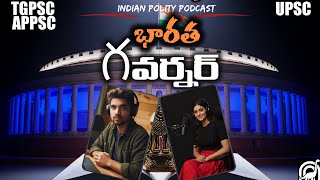 Governor of India Explained in Telugu | Powers, Functions & Role | UPSC, APPSC, TSPSC, Group 1 & 2