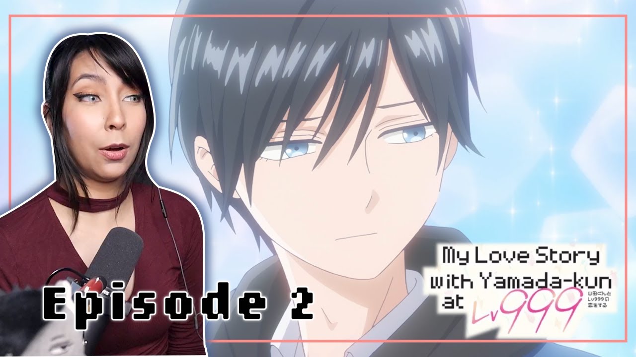 Watch My Love Story With Yamada-kun at Lv999 · Season 1 Episode 3