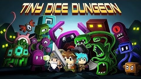 TINY DICE DUNGEON (iPhone, iPad & Android Gameplay) HD