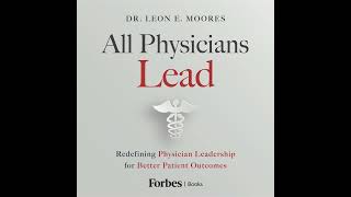 Leading with Vision: Empowering Physicians to Drive Healthcare Transformation with Dr. Shlomit Sc...