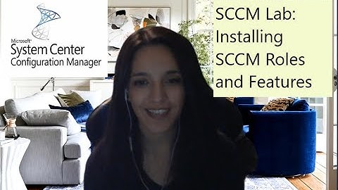SCCM Lab: Installing SCCM Roles and Features - Part 9
