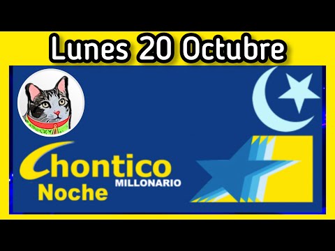 Resultado EL CHONTICO NOCHE Lunes 20 de Octubre de 2025