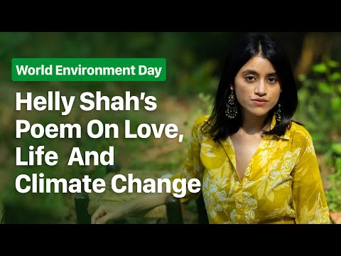 Helly Shah's Poem On Love, Life and Climate Change - NDTV