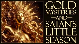 Gold Mysteries and Satan's Little Season with Edgar Trollip