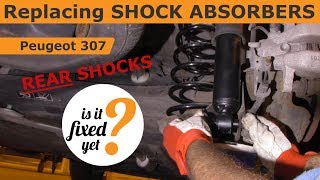 Replacing Rear Shock Absorbers - Peugeot 307 Replacing Rear Shock Absorbers - Peugeot 307