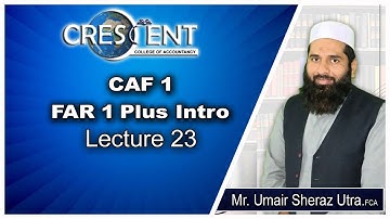 CAF-1-Sir-Umair-Lecture-23