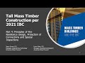 DES625 - Mass Timber Construction: Fire Resistance Design, Protection of Connections & Spec. Insp.