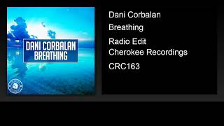 Dani Corbalan - Breathing (Radio Edit)