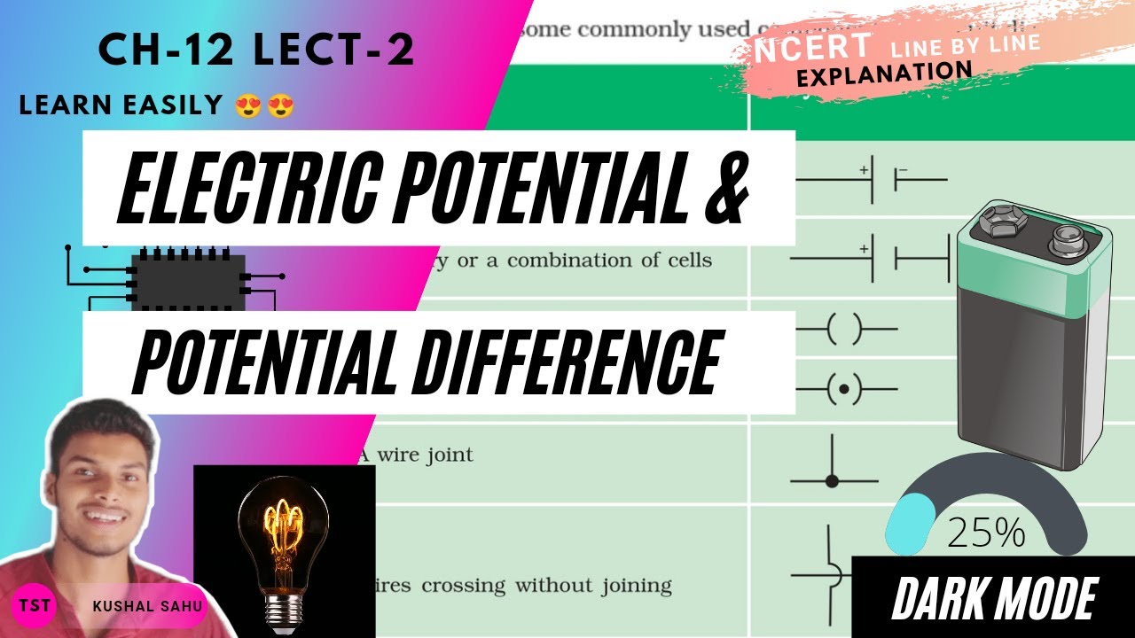Ch-12-L-3 ||class-10|Electric potential and potential difference Circuit diagram ! NCERT - YouTube
