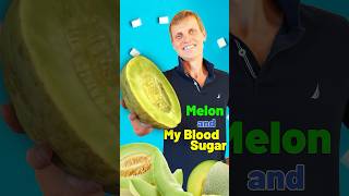 Melon and My Blood Sugar