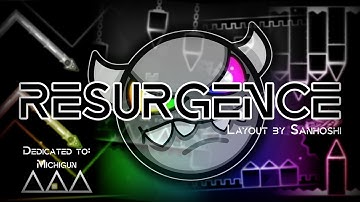 [Geometry Dash] Medium Demon - Resurgence by Sanhoshi (Me)