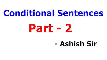 Conditional Sentences Part-2 | SSC | BANK | PO | ALL COMPETITIVE EXAMS | HD