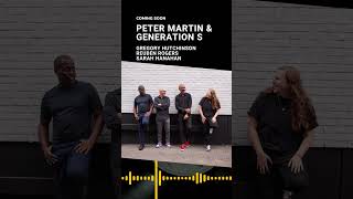 Peter Martin &amp; Generation S
