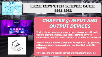 Chapter 5 (Part 2): Output Devices | IGCSE COMPUTER SCIENCE GUIDE | UPDATED FOR 2021-2022 SYLLABUS |