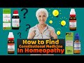 How to Find Constitutional Medicine In Homeopathy | होम्योपैथिक दवा का चुनाव कैसे करें ?