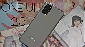 Samsung Galaxy S20 Plus Official ONE UI 2.5 Update