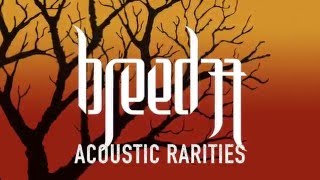Breed 77 release Acoustic Rarities album 18/12/15