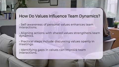 How Do Values Influence Team Dynamics? - The Personal Growth Path