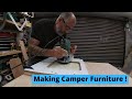 Making camper furniture !